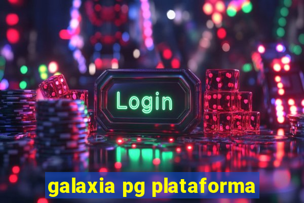 galaxia pg plataforma